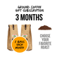 3 Month prepaid Coffee Subscriptions, Ground coffee 3 month subscription, 3 month ground coffee subscription