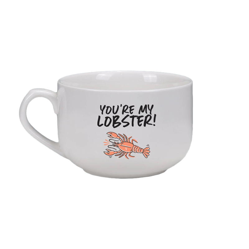 You're my lobster mugs, You're my lobster white coffee mug